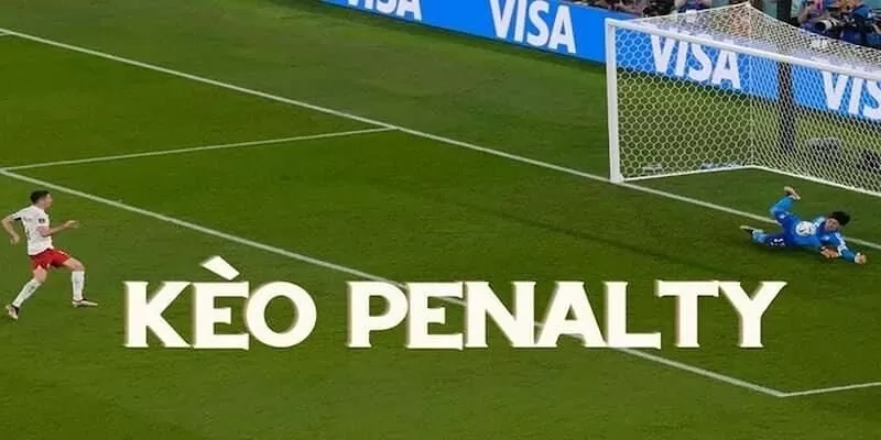 Kèo penalty khá phổ biến trong cá cược bóng đá